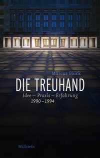 Enlarge image Cover: Die Treuhand - Wallstein