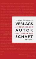Cover: Verlagsautorschaft - Wallstein