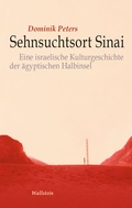 Cover: Sehnsuchtsort Sinai - Wallstein