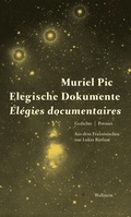 Cover: Elegische Dokumente / &Eacute;legies documentaires - Wallstein