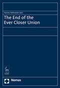 Cover: The End of the Ever Closer Union - Nomos