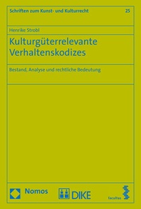 Abbildung von: Kulturgüterrelevante Verhaltenskodizes - Nomos
