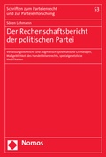 Cover: Der Rechenschaftsbericht der politischen Partei - Nomos