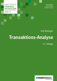 Enlarge image Cover: Transaktions-Analyse - Edition Windmühle ein Imprint von FELDHAUS VERLAG GmbH & Co. KG