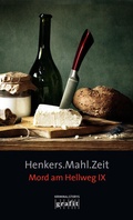 Cover: Henkers.Mahl.Zeit - GRAFIT