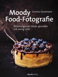 Abbildung von: Moody Food-Fotografie - dpunkt