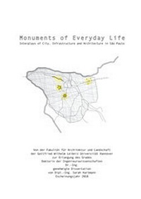 Enlarge image Cover: Monuments of Everyday Life - Leibniz Universität Hannover Regionales Bauen + Siedlungsplanung