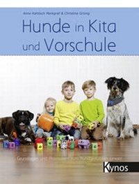 Abbildung von: Hunde in Kita und Vorschule - Kynos