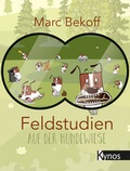 Cover: Feldstudien auf der Hundewiese - Kynos
