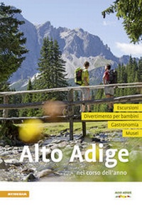 Abbildung von: Alto Adige nel corso dell'anno 2019 - Athesia-Tappeiner Verlag