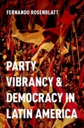 Cover: Party Vibrancy and Democracy in Latin America - OUP eBook