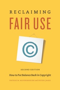 Abbildung von: Reclaiming Fair Use - University of Chicago Press