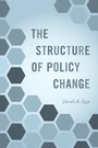 Cover: Structure of Policy Change - University of Chicago Press