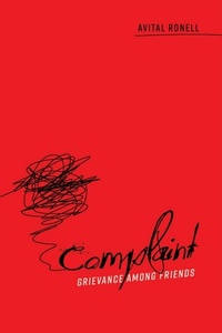 Enlarge image Cover: Complaint - University of Illinois Press