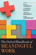 Cover: The Oxford Handbook of Meaningful Work - Oxford University Press
