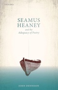 Cover: Seamus Heaney and the Adequacy of Poetry - Oxford University Press