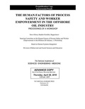Cover: The Human Factors of Process Safety and Worker Empowerment in the Offshore Oil Industry - National Academies Press