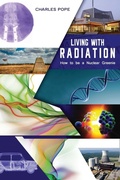 Cover: LIVING WITH RADIATION - Inspiring Publishers