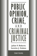 Cover: Public Opinion, Crime, And Criminal Justice - Routledge