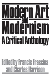 Abbildung von: Modern Art And Modernism - Routledge