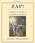 Cover: Zap! Nikola Tesla Takes Charge - Prentice Hall Press