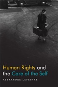 Cover: Human Rights and the Care of the Self - De Gruyter