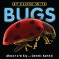 Cover: Up Close With Bugs - Holiday House Inc