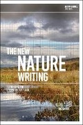 Cover: The New Nature Writing - Bloomsbury Academic