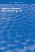 Cover: Physical Properties of Materials For Engineers - CRC Press