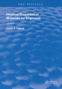 Enlarge image Cover: Physical Properties of Materials For Engineers - CRC Press