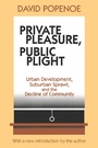 Cover: Private Pleasure, Public Plight - Routledge