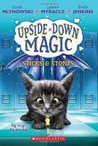 Enlarge image Cover: UPSIDE DOWN MAGIC #2: Sticks and Stones - Scholastic