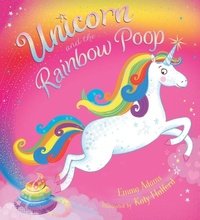 Enlarge image Cover: Unicorn and the Rainbow Poop - Scholastic