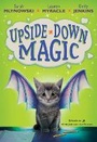 Cover: Upside Down Magic - Scholastic