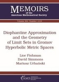 Cover: Diophantine Approximation and the Geometry of Limit Sets in Gromov Hyperbolic Metric Spaces - American Mathematical Society