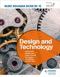 Enlarge image Cover: WJEC Eduqas GCSE (9-1) Design and Technology - Hodder Education