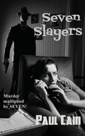Cover: Seven Slayers - Black Curtain Press