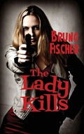 Cover: The Lady Kills - Black Curtain Press