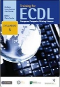 Cover: Training for ECDL Syllabus 5 Office 2007 - Blackrock Education Centre