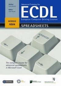 Abbildung von: Advanced Training for ECDL - Spreadsheets - Blackrock Education Centre
