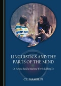 Cover: Linguistics and the Parts of the Mind - Cambridge Scholars Publishing