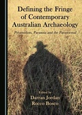 Cover: Defining the Fringe of Contemporary Australian Archaeology - Cambridge Scholars Publishing