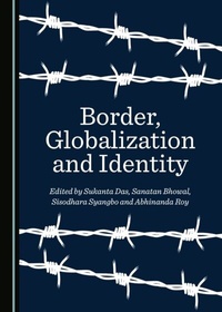 Enlarge image Cover: Border, Globalization and Identity - Cambridge Scholars Publishing