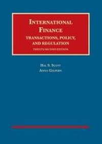 Enlarge image Cover: International Finance, Transactions, Policy, and Regulation - West Academic Press