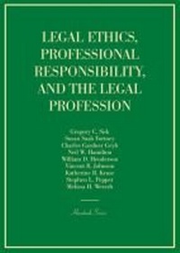 Enlarge image Cover: Legal Ethics, Professional Responsibility, and the Legal Profession - LEG Inc. (dba West Academic Publishing