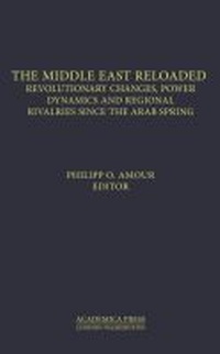 Enlarge image Cover: The Middle East Reloaded - Academica Press