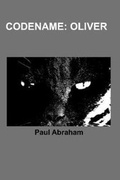 Cover: Codename: Oliver - Independent Publishing Network