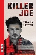 Cover: Killer Joe - Nick Hern Books