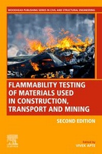 Abbildung von: Flammability Testing of Materials Used in Construction, Transport, and Mining - Woodhead Publishing Ltd