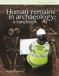 Enlarge image Cover: Human Remains in Archaeology - Council for British Archaeology